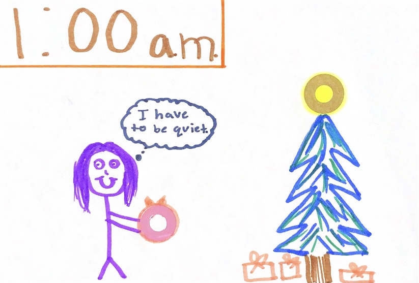 Stick figure girl quietly walking up to the Christmas tree at 1:00 a.m. and placing gifts under it without anyone noticing.