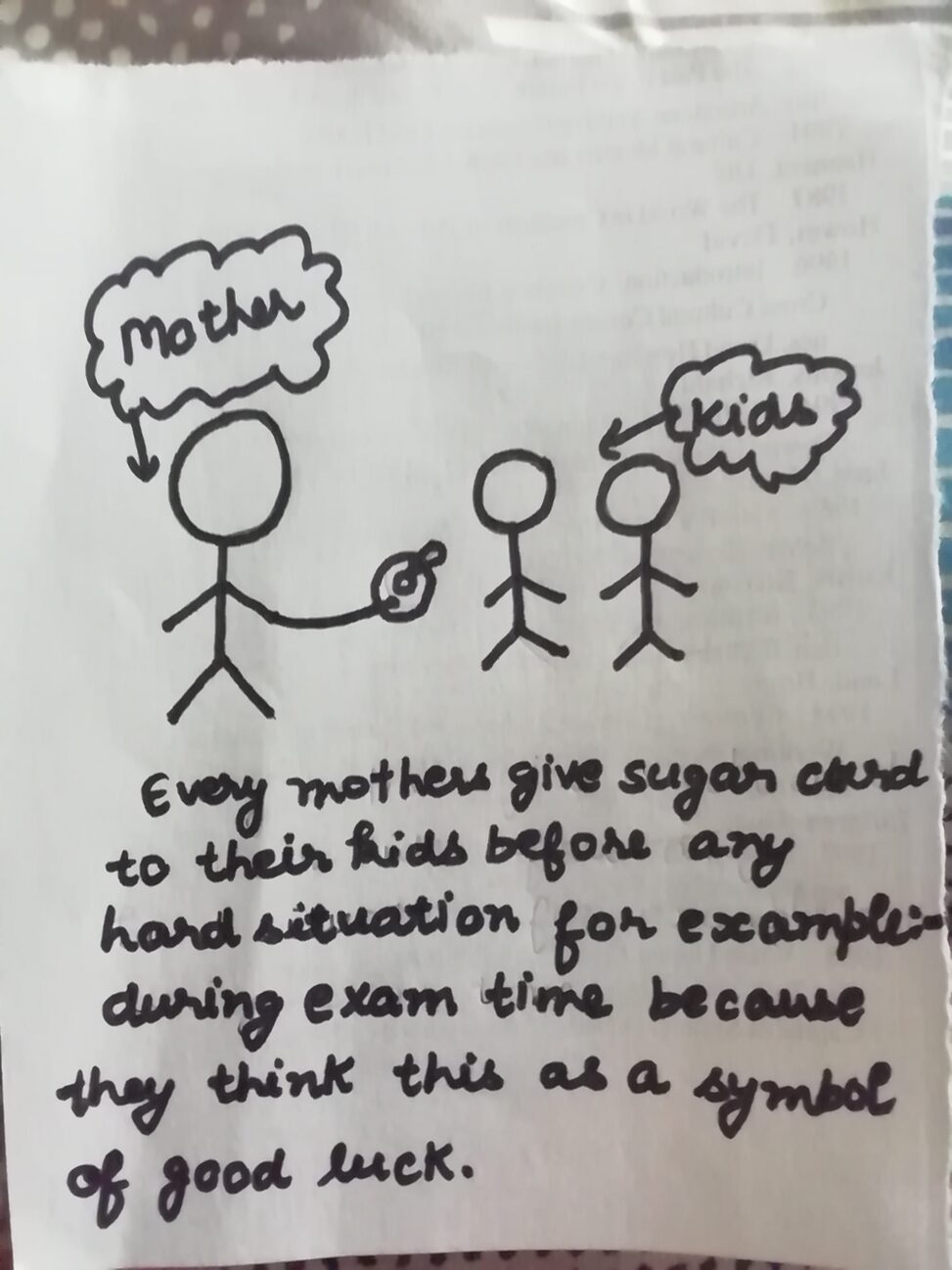 The stick figure above shows the seen of a mother when she is giving curd sugar to their children before going to exam.en