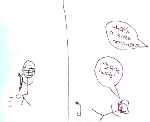 Stick figure playing hockey, taking a slap shot to the knee. Second panel: stick figure is injured and down on the rink (no ice, its floor)